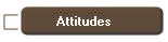 Attitudes